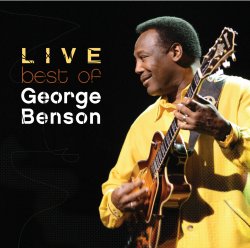 George Benson, Best Of Live